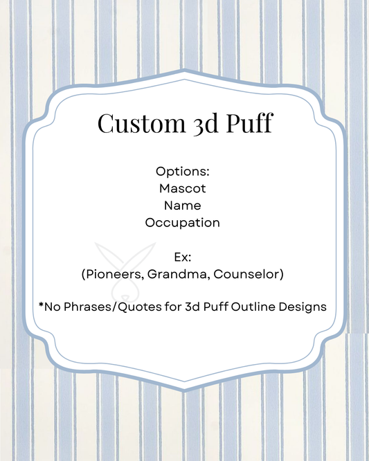 Custom Team Mascot School 3D Puff Outline
