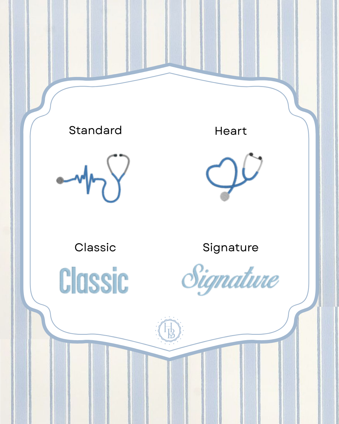 Design options for stethoscope symbols with 'Standard', 'Heart', 'Classic', and 'Signature' labels on a striped background.