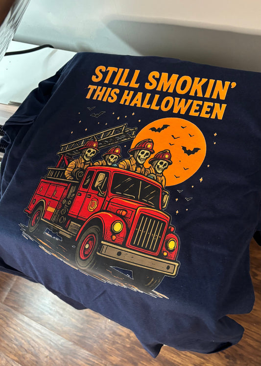 Still Smokin’ Firemen Tee | Firefighter Halloween Skeleton |Firetruck Custom