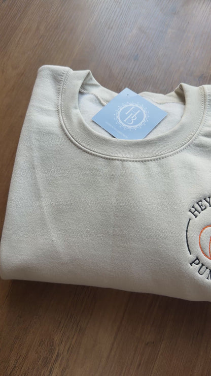 Hey There Pumpkin 🎃 Crewneck